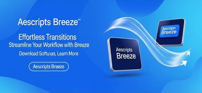 Aescripts Breeze Free Download - IGetMyPC.com
