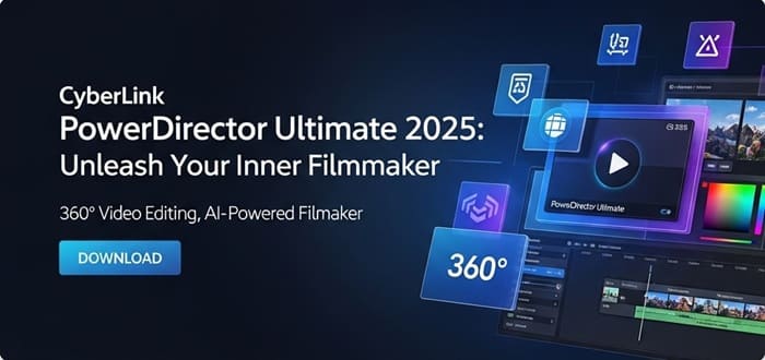 CyberLink PowerDirector Ultimate 2025 Free Download - IGetMyPC.com